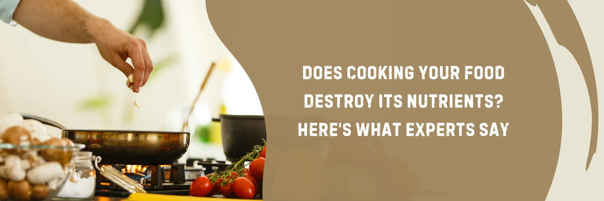 Does Cooking Your Food Destroy Its Nutrients? Here's What Experts Say